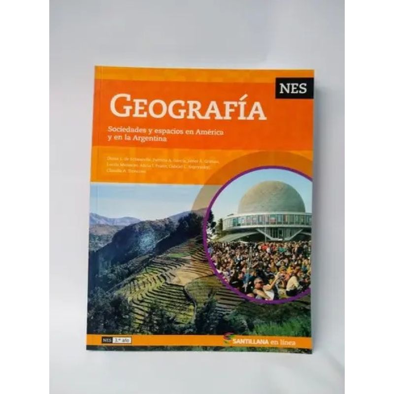 GEOGRAFIA NES - EN LINEA SOCIEDADES Y ESPACIOS EN AMERICA Y EN LA ARGENTINA (Nuevo) - Miniatura 2