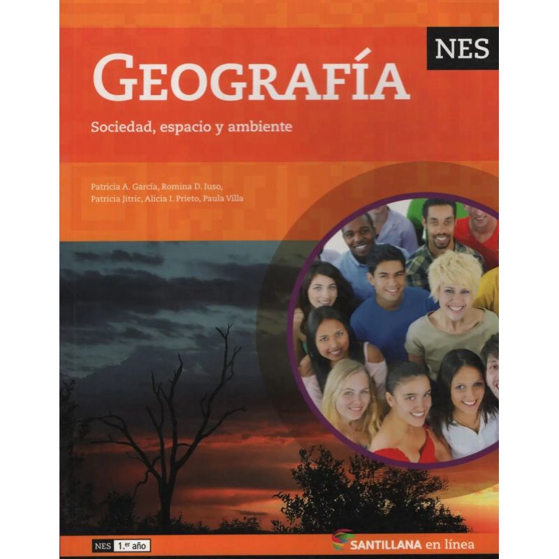 GEOGRAFIA NES - EN LINEA SOCIEDAD, ESPACIO Y AMBIENTE (Nuevo)