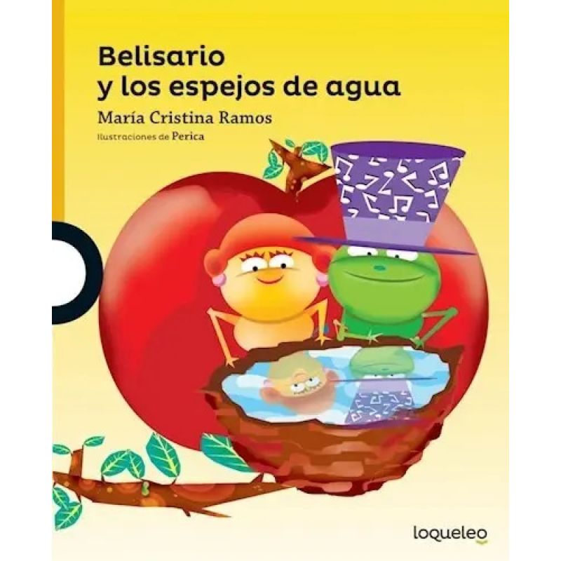BELISARIO Y LOS ESPEJOS DE AGUA - SERIE AMARILLA +6 (Nuevo)