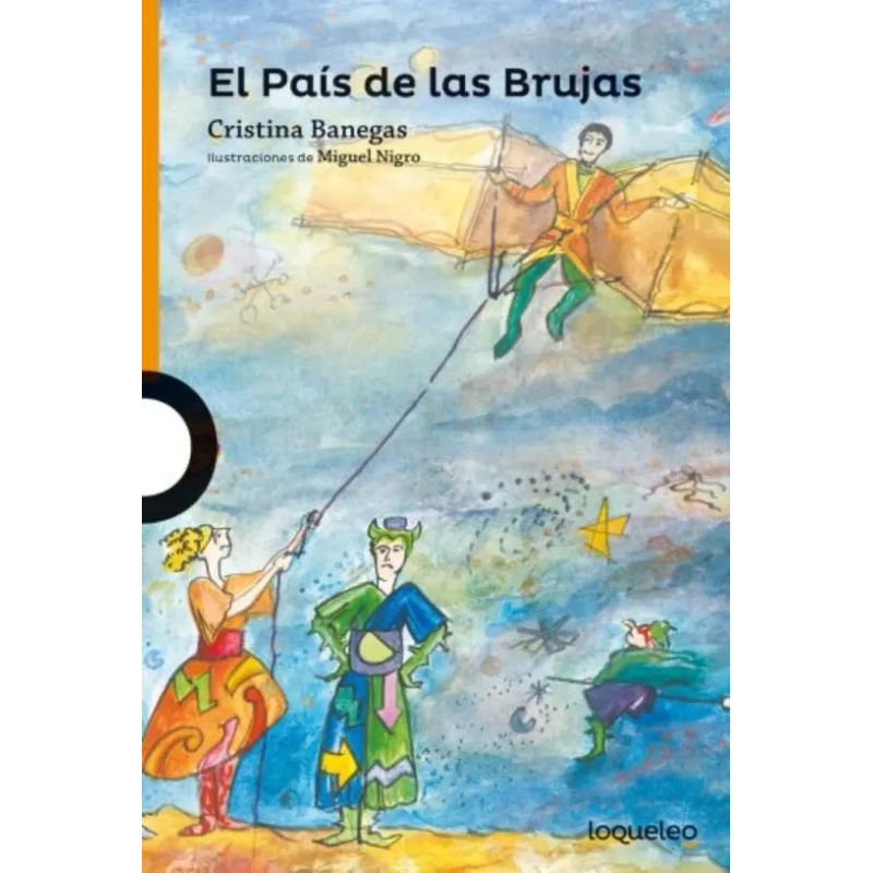 PAIS DE LAS BRUJAS, EL (NVA.EDIC) - LOQUELEO NARANJA (Nuevo)