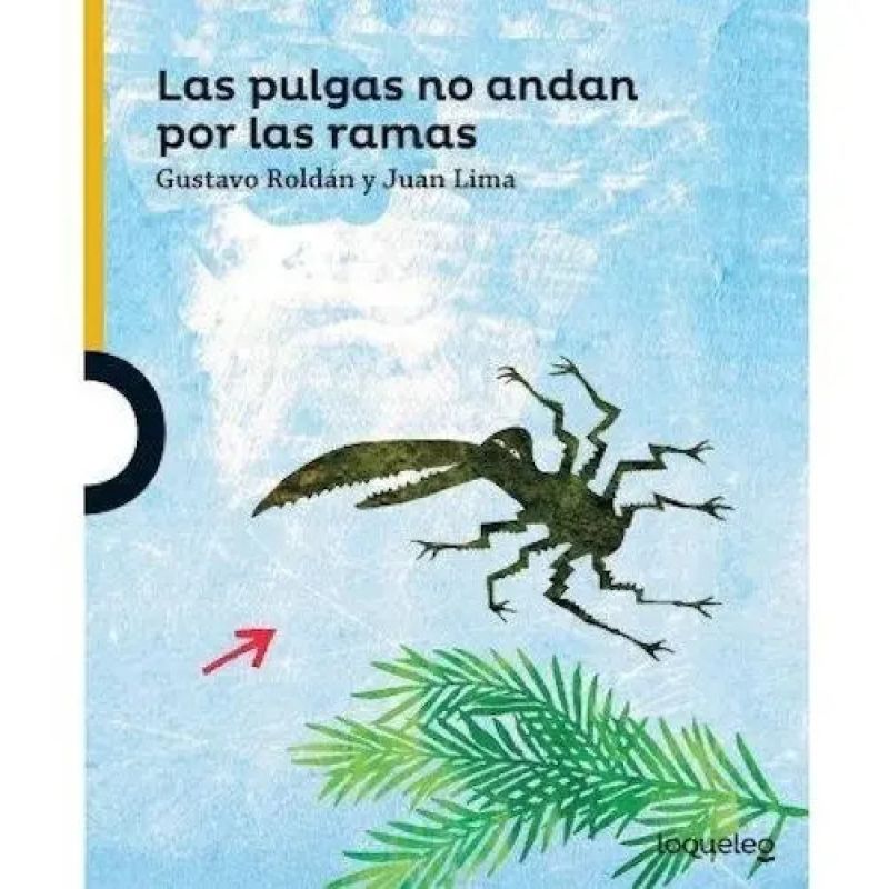 PULGAS NO ANDAN POR LAS RAMAS, LAS - LOQUELEO AMARILLA (Nuevo) - Miniatura 2