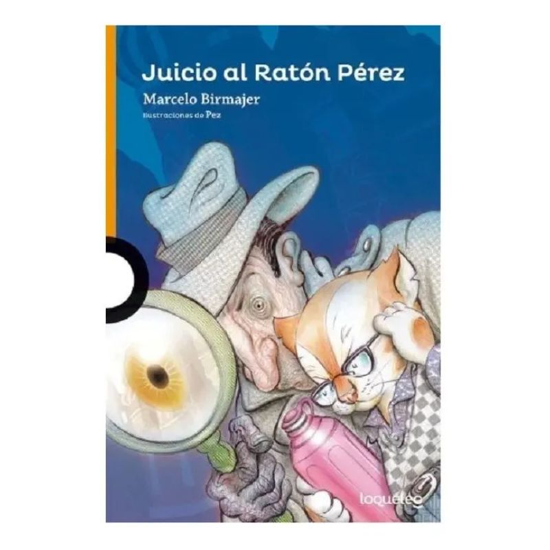 JUICIO AL RATON PEREZ - LOQUELEO NARANJA (Nuevo) - Miniatura 2