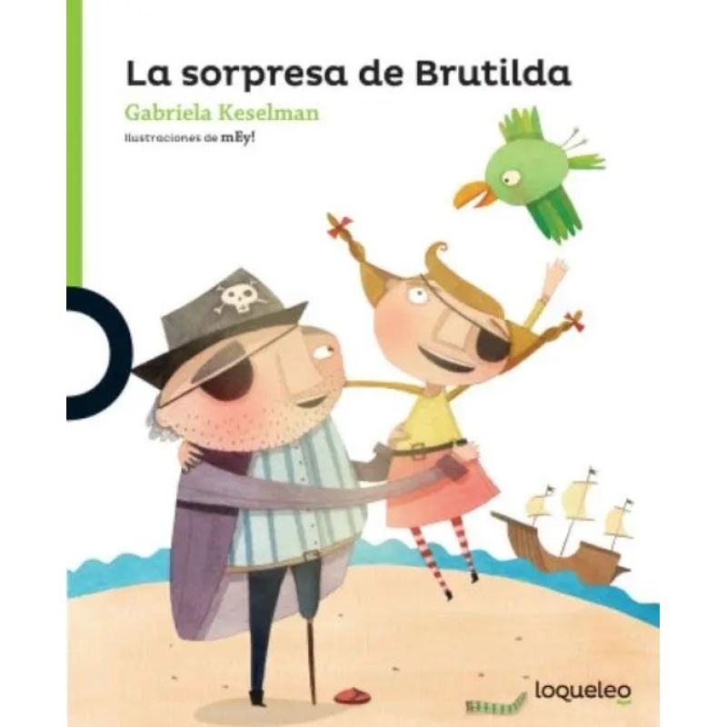 SORPRESA DE BRUTILDA, LA - LOQUELEO VERDE (Nuevo)