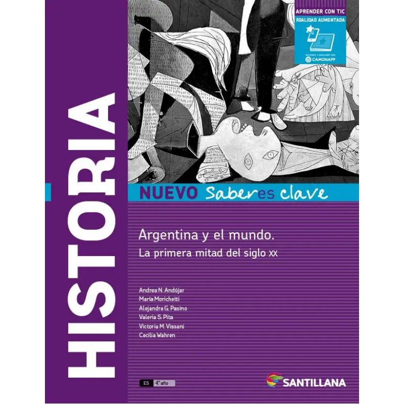 HISTORIA - NUEVO SABERES CLAVE - ARGENTINA Y EL MUNDO. LA PRIMERA MITAD DE SIGLO XX (Nuevo)