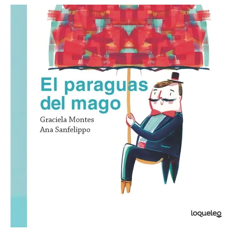 PARAGUAS DEL MAGO, EL - LOQUELEO LIMA - CARTONE (Nuevo)