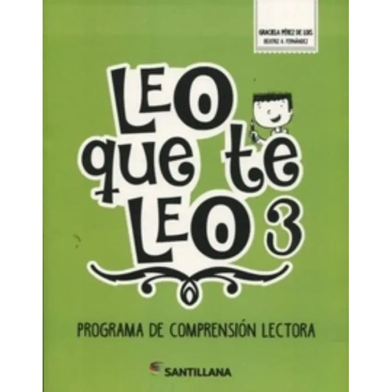 LEO QUE TE LEO 3 - PROGRAMA DE COMPRENSION LECTORA (Nuevo)