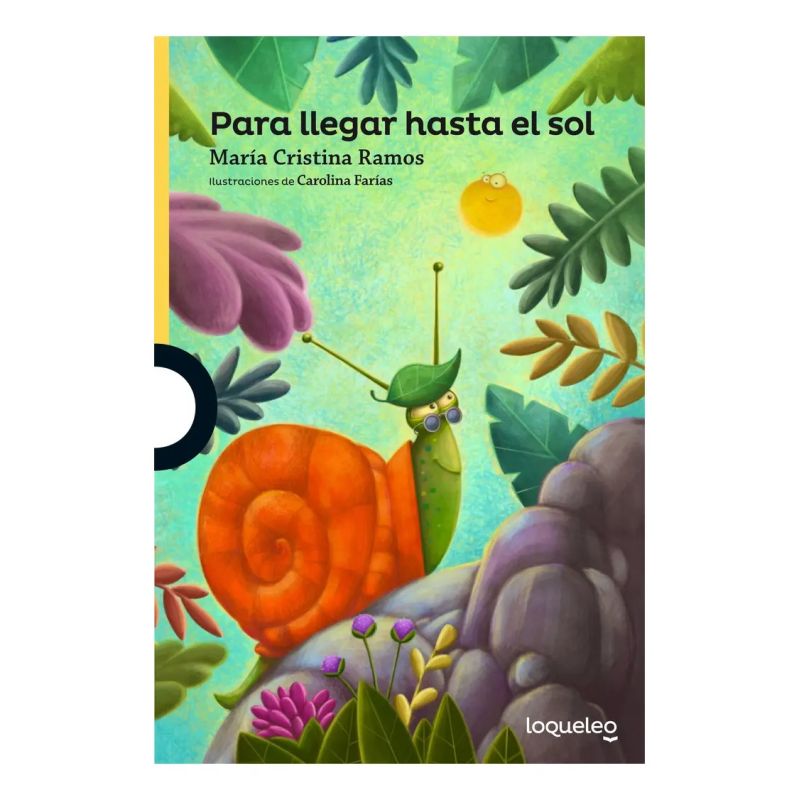 PARA LLEGAR HASTA EL SOL - LOQUELEO AMARILLA (Nuevo)
