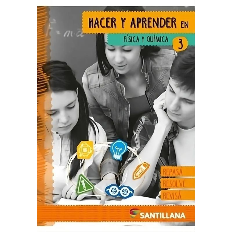 FISICA Y QUIMICA 3 - HACER Y APRENDER (2018) (Nuevo) - Miniatura 2