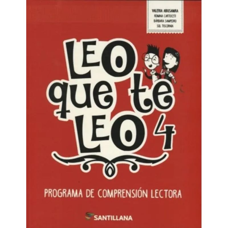 LEO QUE TE LEO 4 - PROGRAMA DE COMPRENSION LECTORA (Nuevo)