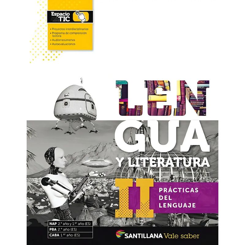 LENGUA Y LITERATURA II - VALE SABER - PRACTICAS DEL LENGUAJE* (Nuevo)