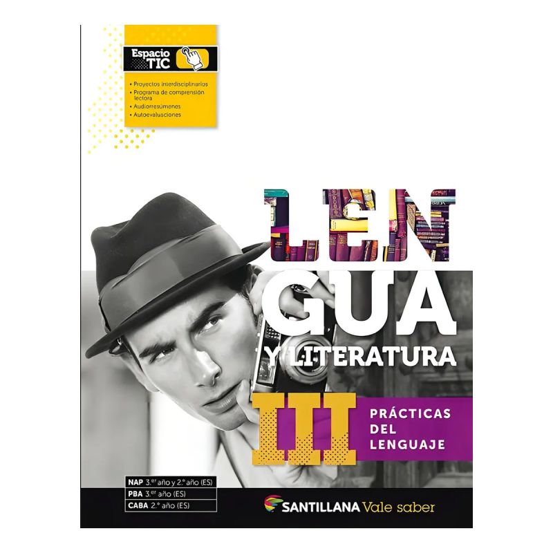 LENGUA Y LITERATURA III - VALE SABER - PRACTICAS DEL LENGUAJE (Nuevo)