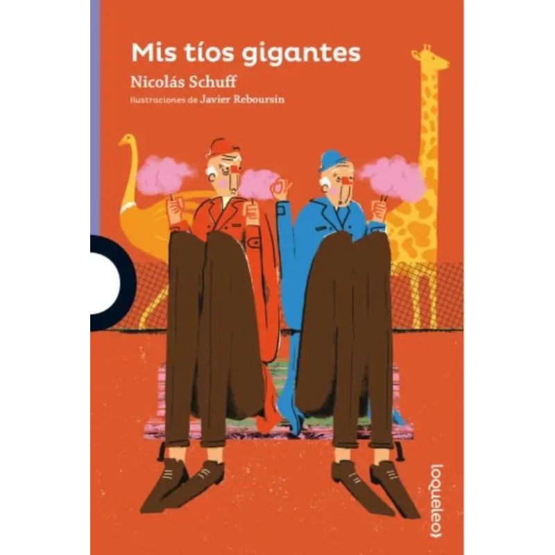 MIS TIOS GIGANTES - LOQUELEO MORADA (Nuevo)