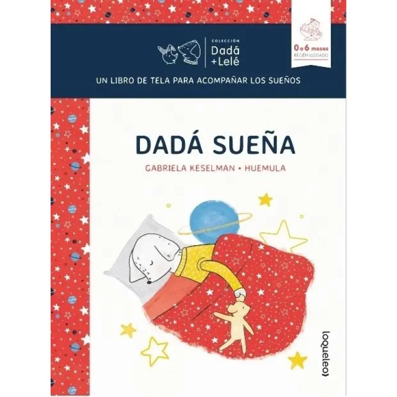DADA SUEÑA - DADA + LELE - UN LIBRO DE TELA PARA ANTES DE DORMIR (Nuevo)