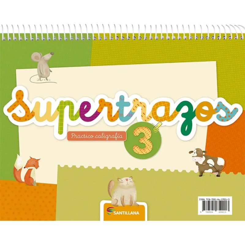 SUPERTRAZOS 3 - PRACTICA DE CALIGRAFIA Y ORTOGRAFIA (2020) PRACTICO CALIGRAFIA (Nuevo)