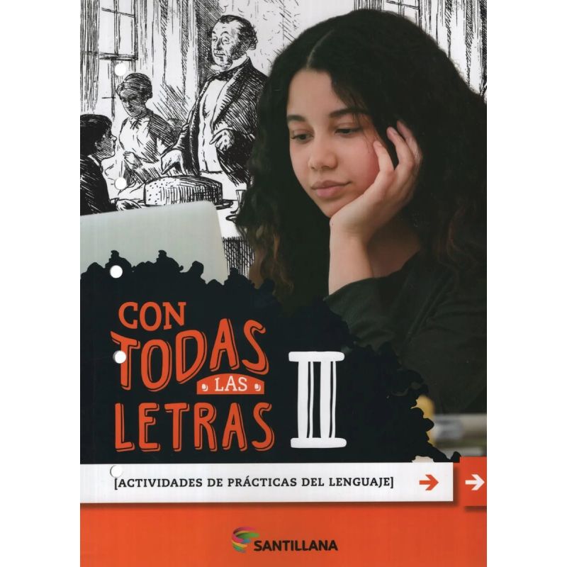 CON TODAS LAS LETRAS II - ACTIVIDADES DE PRACTICAS DEL LENGUAJE II (2020) (Nuevo)