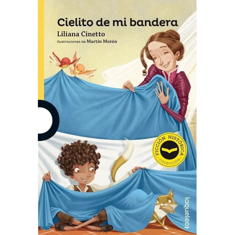 CIELITO DE MI BANDERA - LOQUELEO AMARILLA (Nuevo)