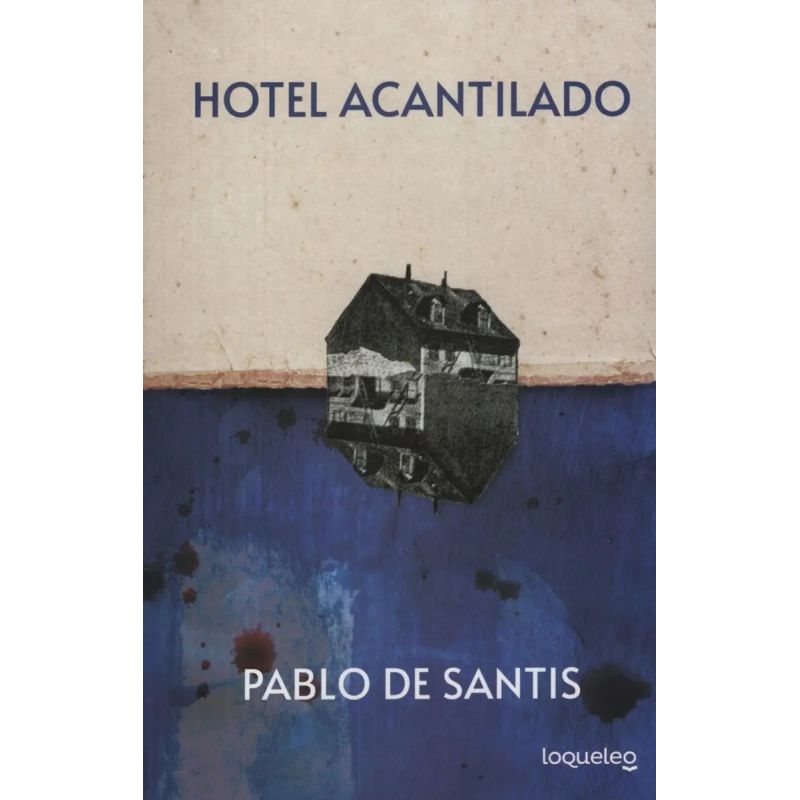 HOTEL ACANTILADO (Nuevo)