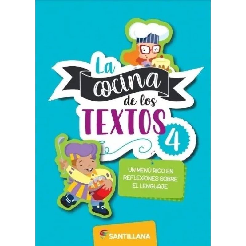 COCINA DE LOS TEXTOS 4, LA (Nuevo)