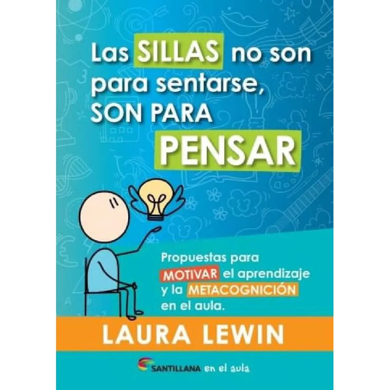 SILLAS NO SON PARA SENTARSE, SON PARA PENSAR, LAS (Nuevo) - Miniatura 2