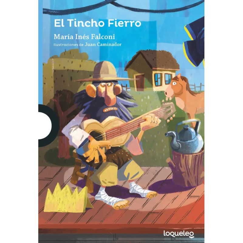 TINCHO FIERRO, EL - LOQUELEO AZUL (Nuevo)