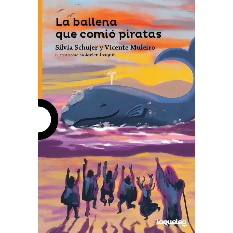 BALLENA QUE COMIO PIRATAS, LA - LOQUELEO NARANJA (Nuevo)