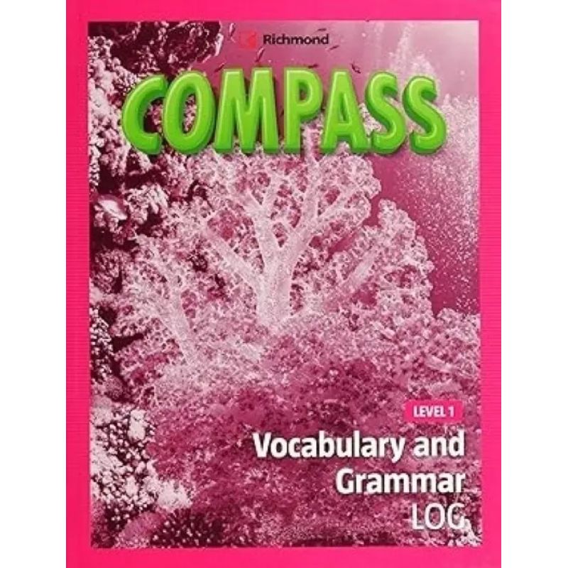 COMPASS 1 - VOCABULARY AND GRAMMAR LOG (Nuevo)