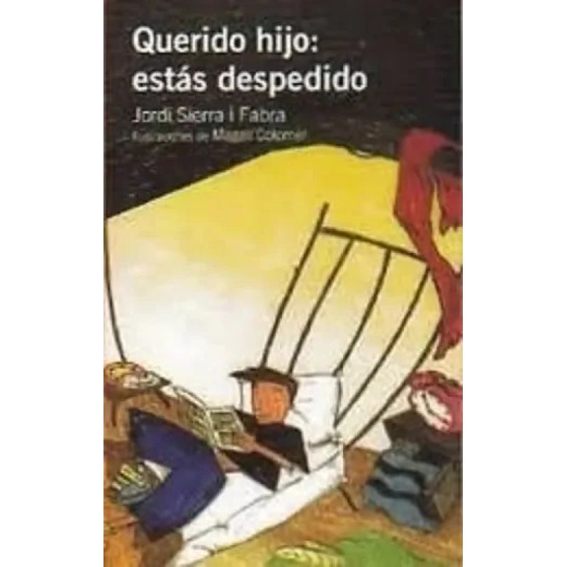 QUERIDO HIJO: ESTAS DESPEDIDO - LOQUELEO NARANJA (Nuevo) - Miniatura 2