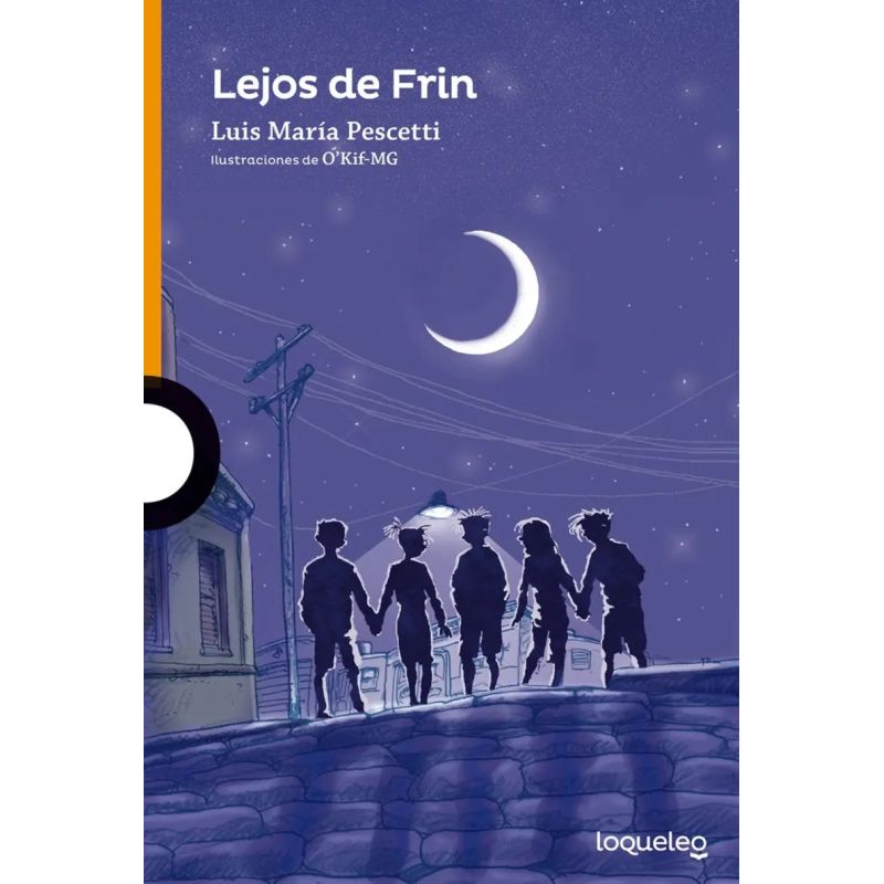 LEJOS DE FRIN N/E - LOQUELEO NARANJA (Nuevo)