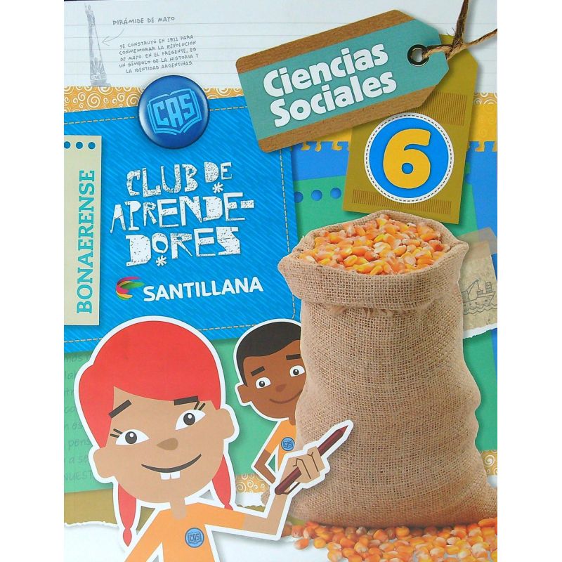 CIENCIAS SOCIALES 6 BONAERENSE - CLUB DE APRENDEDORES (Nuevo)