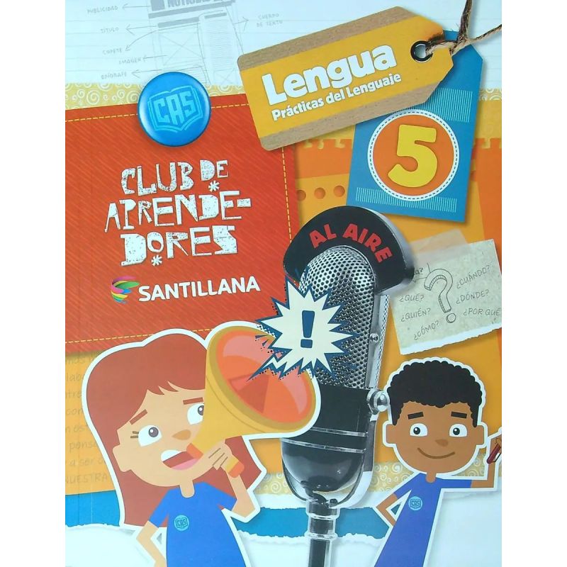 LENGUA / PRACTICA DEL LENGUAJE 5 - CLUB DE APRENDEDORES (Nuevo)