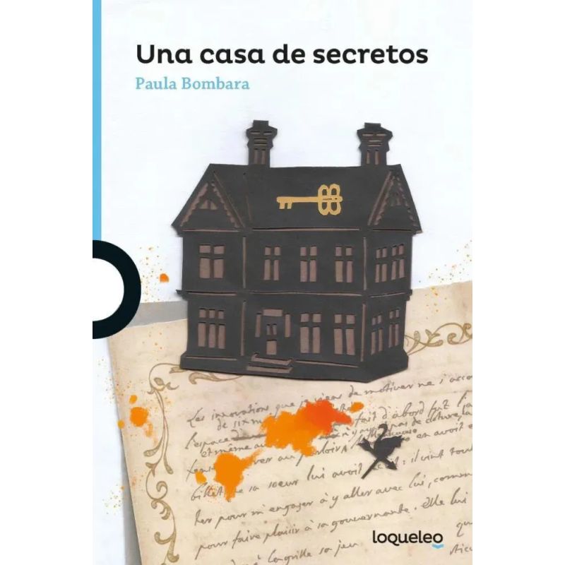 UNA CASA DE SECRETOS - LOQUELEO AZUL (Nuevo)