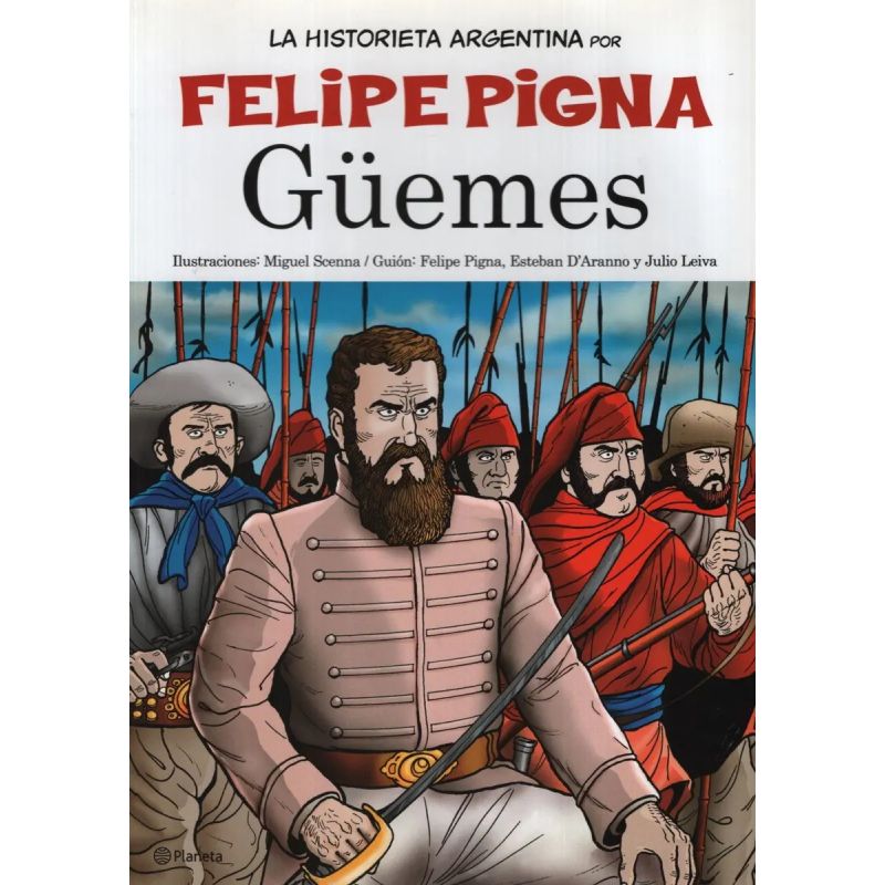 GUEMES - LA HISTORIETA ARGENTINA - Miniatura 2