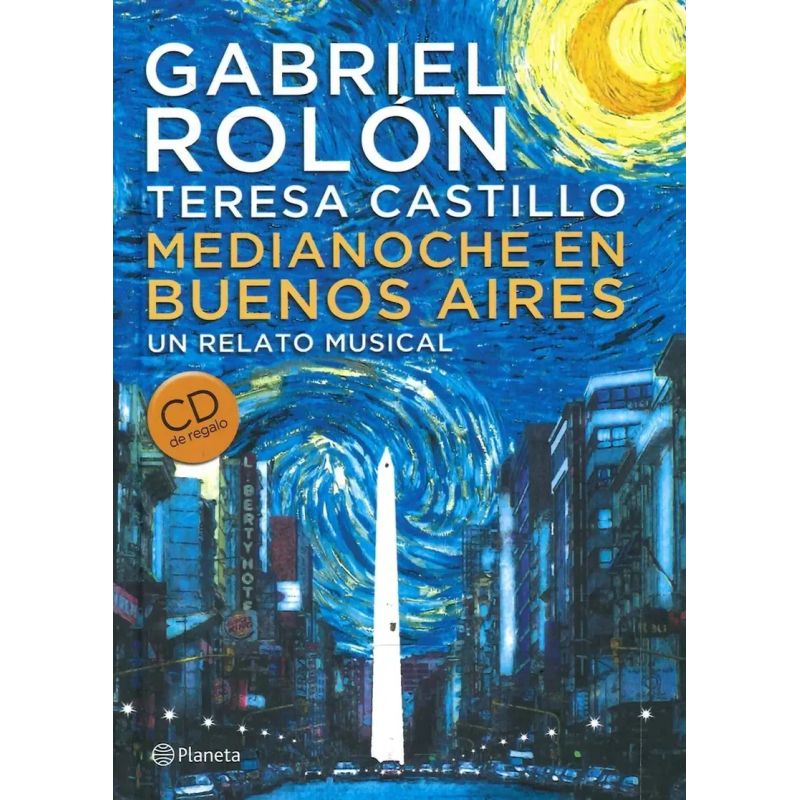 MEDIANOCHE EN BUENOS AIRES:UN RELATO MUSICAL - LIBRO + CD (Nuevo) - Miniatura 2