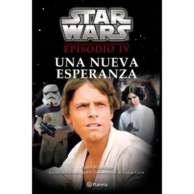 STAR WARS EPISODIO IV - UNA NUEVA ESPERANZA (Nuevo)