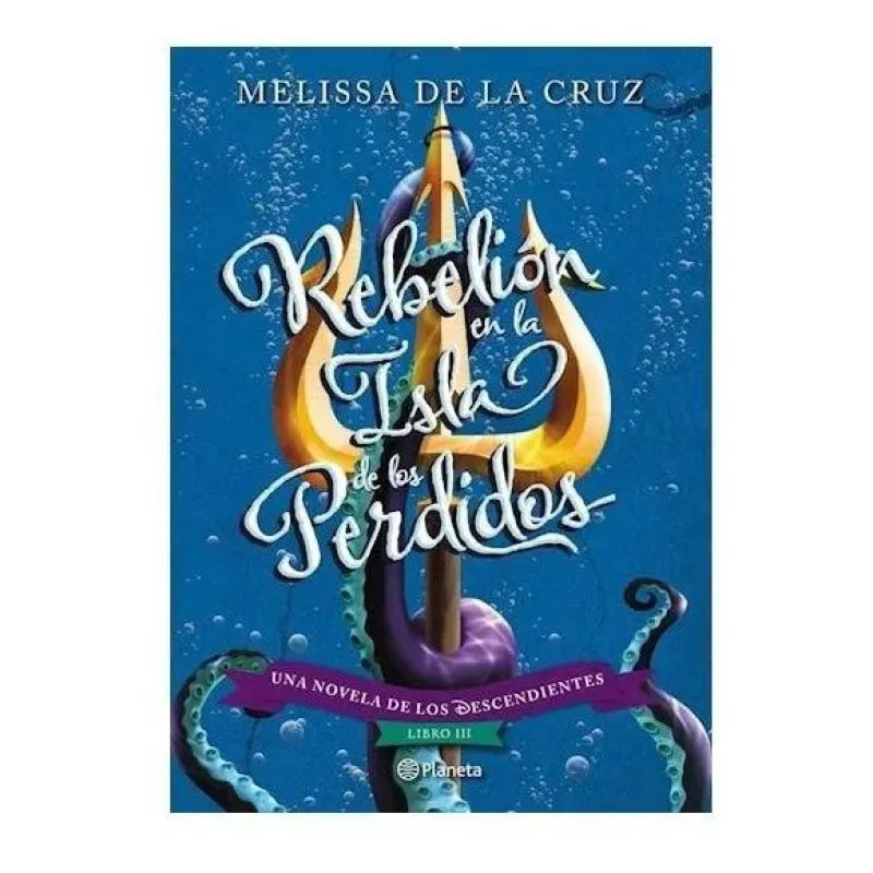 REBELION EN LA ISLA DE LOS PERDIDOS - LOS DESCENDIENTES III (Nuevo)