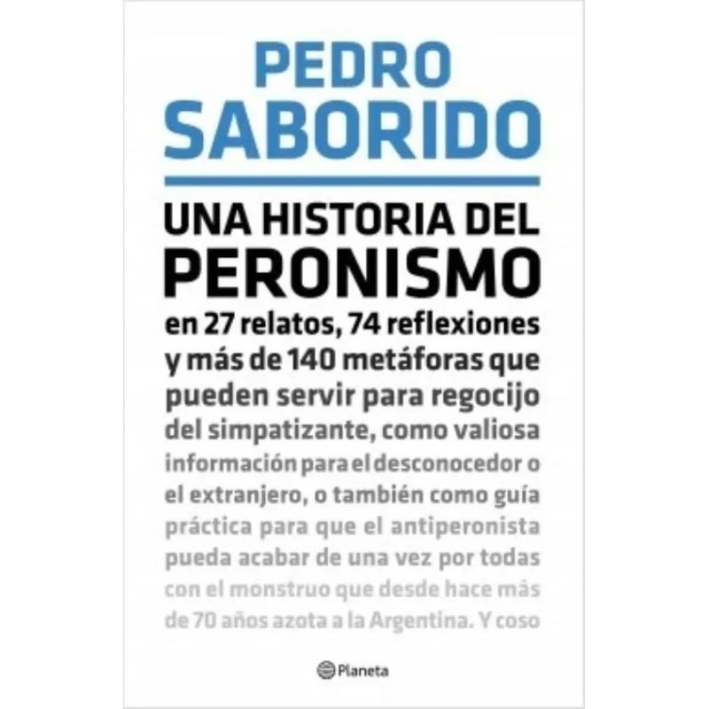 UNA HISTORIA DEL PERONISMO (Nuevo)