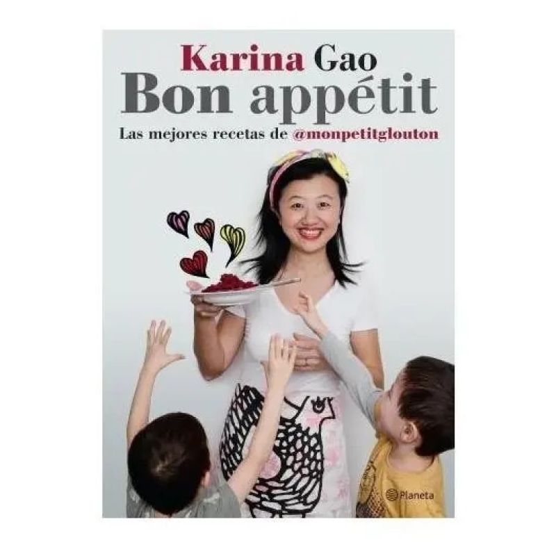 BON APPETIT - LAS MEJORES RECETAS DE KARINA GAO (Nuevo)