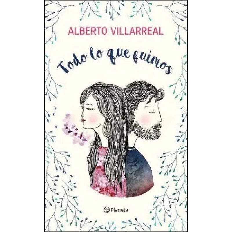 TODO LO QUE FUIMOS (Nuevo)