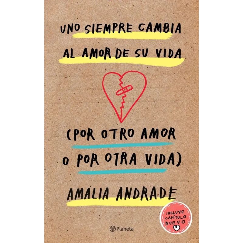 UNO SIEMPRE CAMBIA AL AMOR DE SU VIDA - POR OTRO AMOR O POR OTRA VIDA (Nuevo) - Miniatura 2