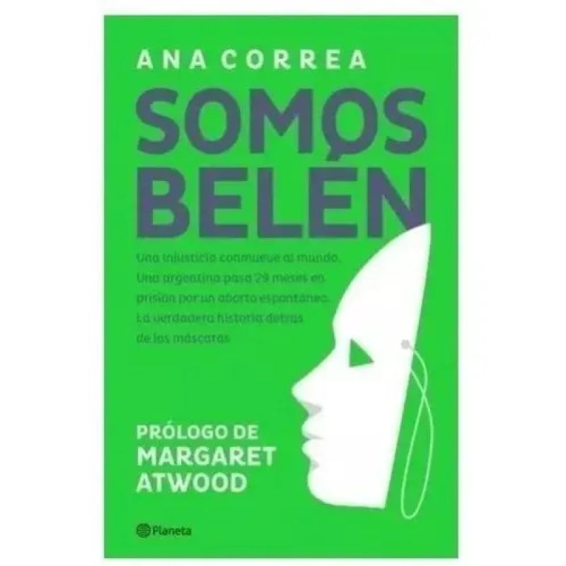 SOMOS BELEN - PROLOGO DE MARGARET ATWOOD (Nuevo)