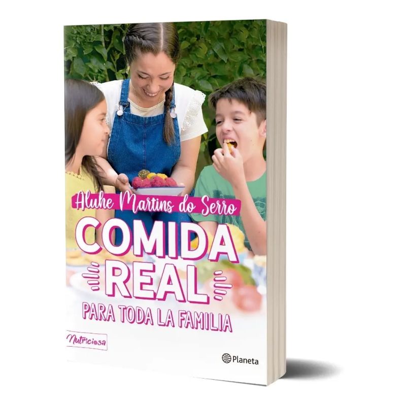 COMIDA REAL PARA TODA LA FAMILIA (Nuevo)