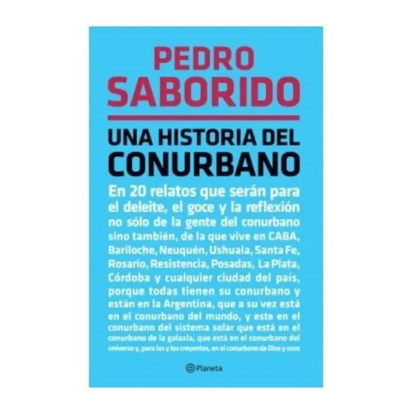 UNA HISTORIA DEL CONURBANO (Nuevo)