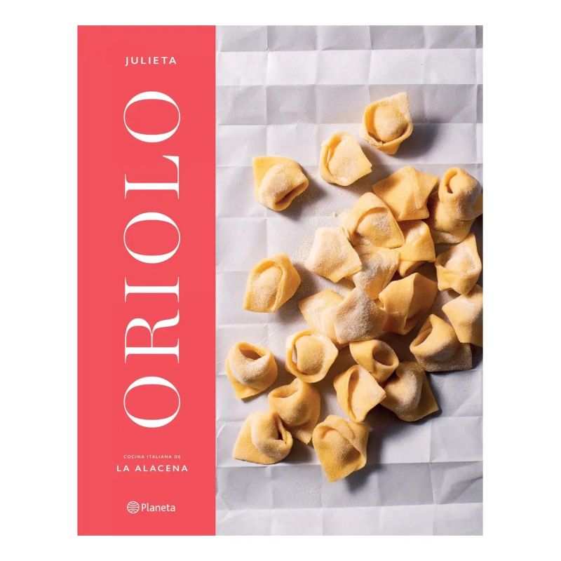 JULIETA ORIOLO. COCINA ITALIANA DE LA ALACENA (Nuevo) - Miniatura 3