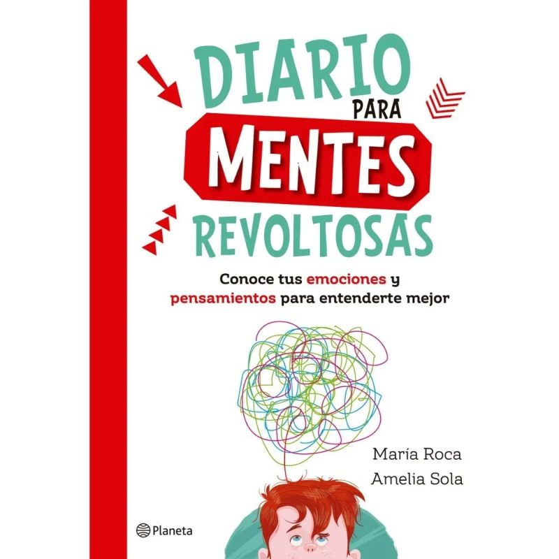 DIARIO PARA MENTES REVOLTOSAS - CONOCE TUS EMOCIONES Y PENSAMIENTOS PARA ENTENDERTE MEJOR (Nuevo)