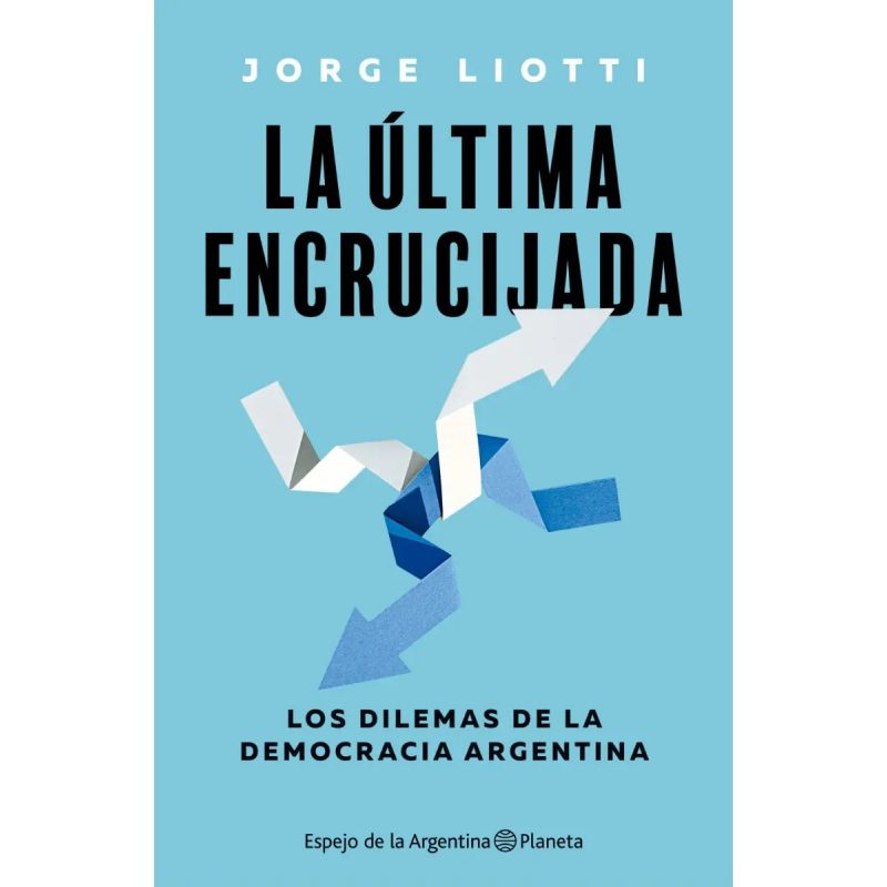 ULTIMA ENCRUCIJADA, LA (Nuevo)
