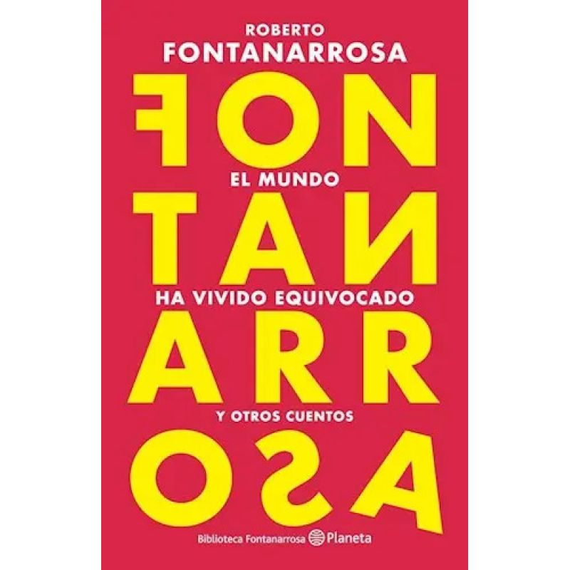 MUNDO HA VIVIDO EQUIVOCADO, EL (NE) (Nuevo)