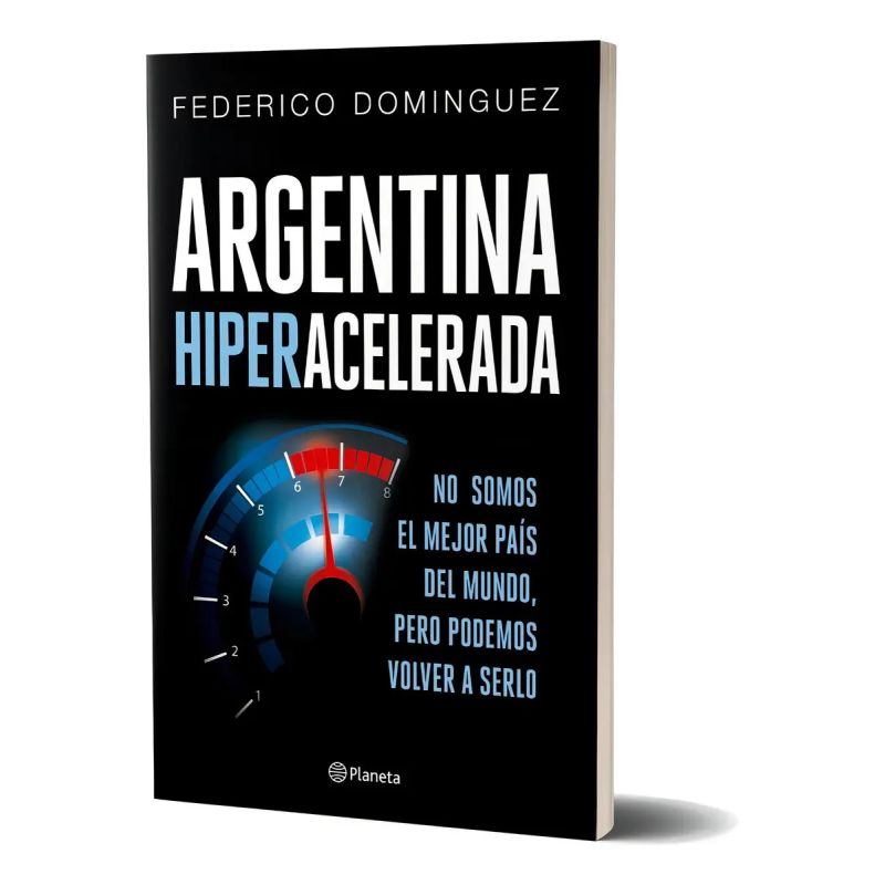 ARGENTINA HIPER-ACELERADA (Nuevo)
