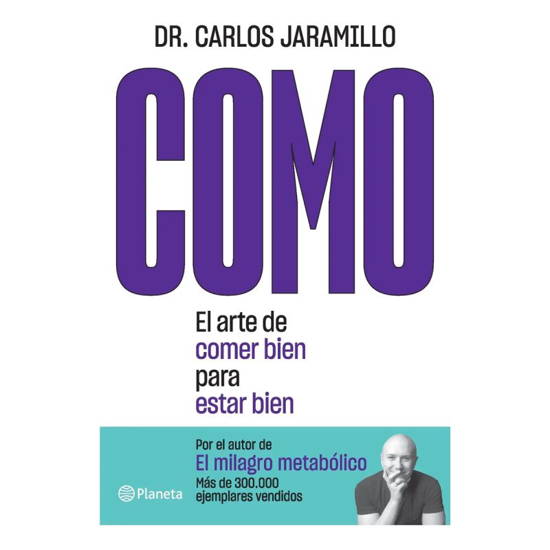 COMO - EL ARTE DE COMER BIEN PARA ESTAR BIEN (Nuevo)
