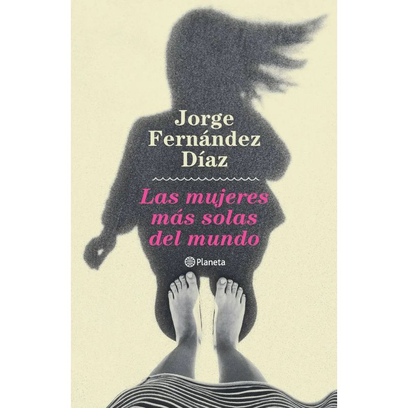 MUJERES MAS SOLAS DEL MUNDO, LAS (Nuevo)