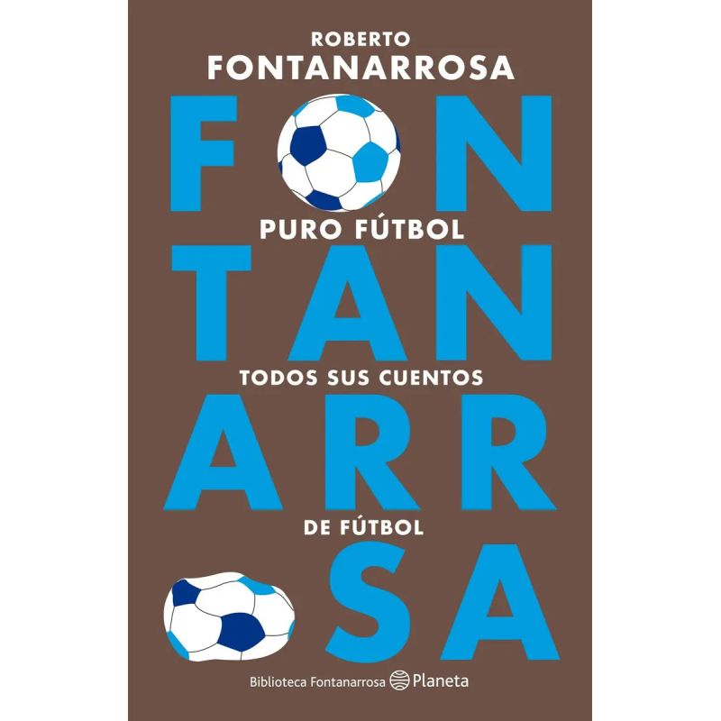 PURO FUTBOL - TODOS SUS CUENTOS DE FUTBOL (Nuevo)